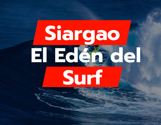 Siargao: El Edén del Surf y la Naturaleza en Filipinas